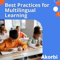 Best Practices for Fostering a Multilingual Learning Environment